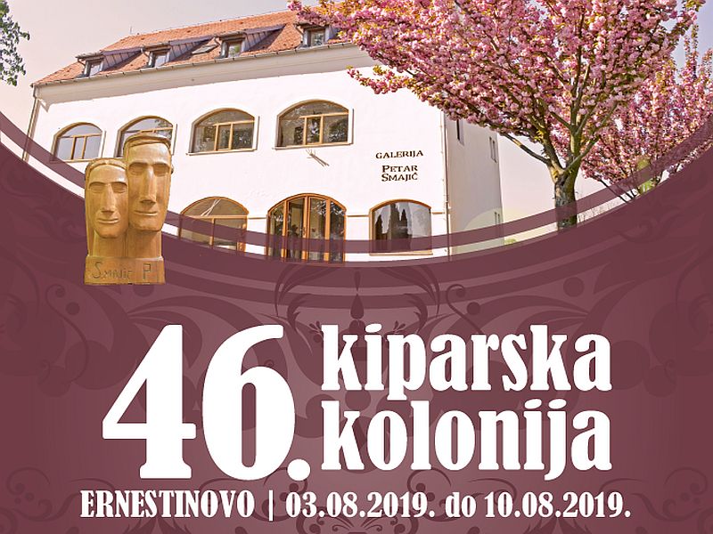 46. kiparska kolonija Ernestinovo - umjetnost i zabava (03.-10.08.)
